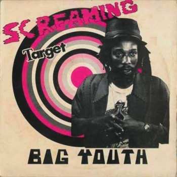 Album Big Youth: Screaming Target