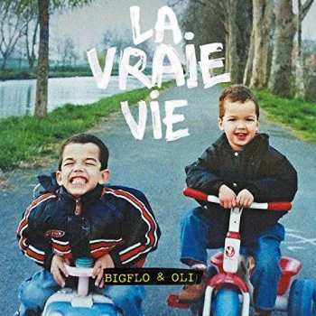 Album Bigflo Et Oli: La Vraie Vie
