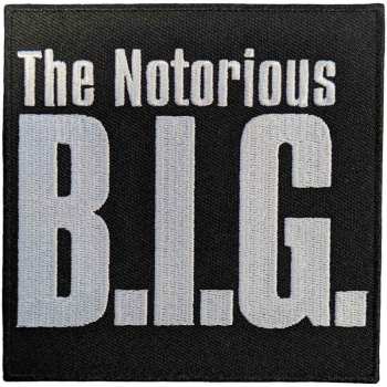Merch Biggie Smalls: Biggie Smalls Standard Woven Patch: The Notorious