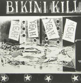 Album Bikini Kill: Yeah Yeah Yeah Yeah