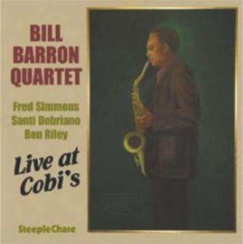 CD The Bill Barron Quartet: Live At Cobi's 423990