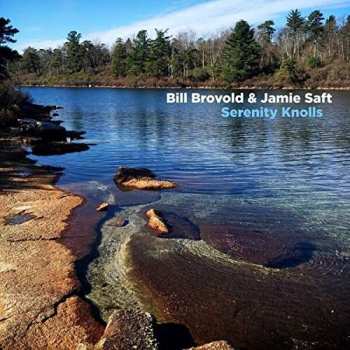 Album Bill Brovold: Serenity Knolls