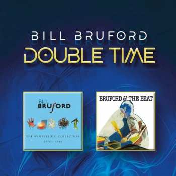 Album Bill Bruford: Double Time