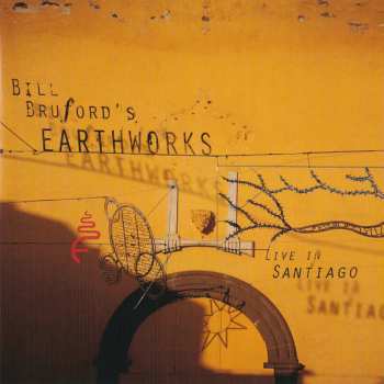 20CD/4DVD/Box Set Bill Bruford's Earthworks: Complete DLX 311170