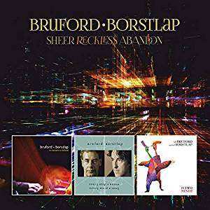 Album Bill Bruford: Sheer Reckless Abandon
