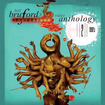Album Bill Bruford's Earthworks: Video Anthology Vol. 2 1990's
