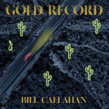 Album Bill Callahan: Gold Record