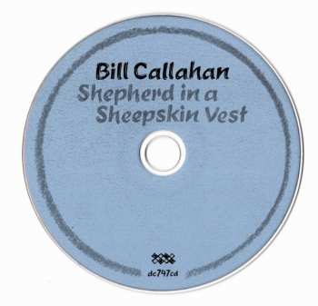 CD Bill Callahan: Shepherd In A Sheepskin Vest 99835