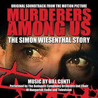 Album Bill Conti: Murderers Among Us: The Simon Wiesenthal Story