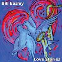 Album Bill Easley: Love Stories