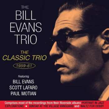 Album Bill Evans: The Classic Trio 1959 - 1961