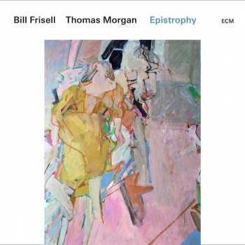 Album Bill Frisell: Epistrophy