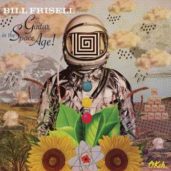 CD Bill Frisell: Guitar In The Space Age! 117977