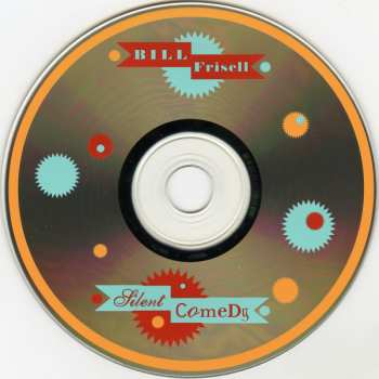 CD Bill Frisell: Silent Comedy 462942