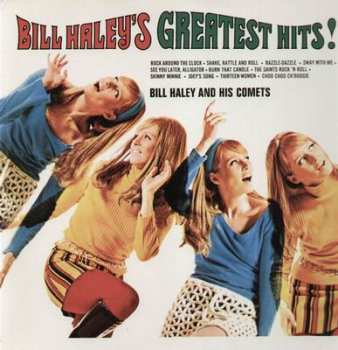 Album Bill Haley And His Comets: Bill Haley's Greatest Hits!