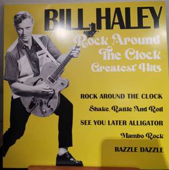 Album Bill Haley: Rock Around The Clock: Greatest Hits