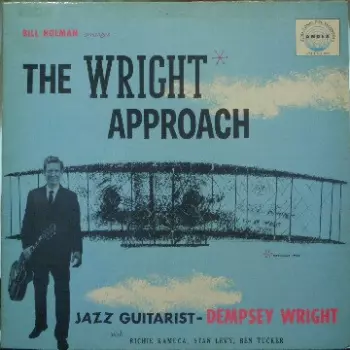 Bill Holman: The Wright Approach