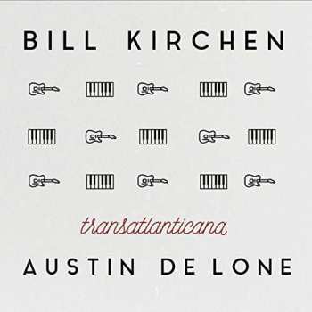 Album Bill Kirchen: Transatlanticana