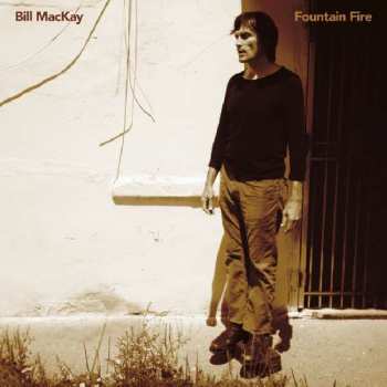 LP Bill MacKay: Fountain Fire 337948