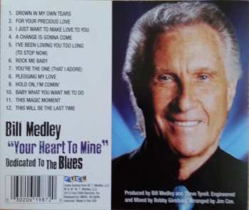 CD Bill Medley: "Your Heart To Mine" Dedicated To The Blues 41308