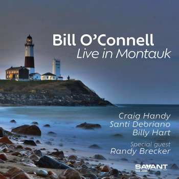 Album Bill O'Connell: Live In Montauk