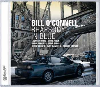 CD Bill O'Connell: Rhapsody In Blue 429869