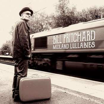 Album Bill Pritchard: Midland Lullabies