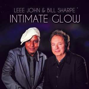 Album Bill Sharpe & Leee John: Intimate Glow