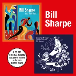 Bill Sharpe: State Of The Heart / Close To My Heart
