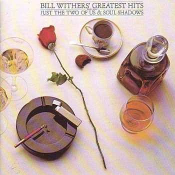 Album Bill Withers: Bill Withers' Greatest Hits