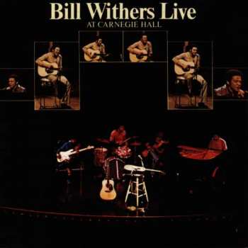 CD Bill Withers: Bill Withers Live At Carnegie Hall 146366