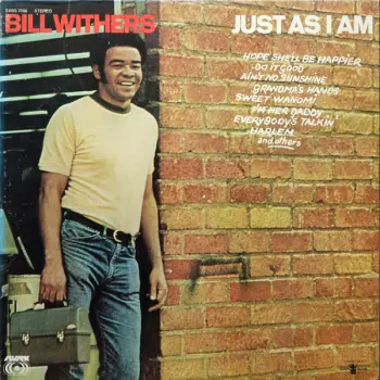 Bill Withers: Just As I Am