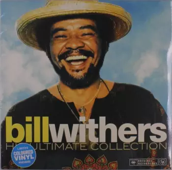 Bill Withers: Top 40 Bill Withers. His Ultimate Top 40 Collection
