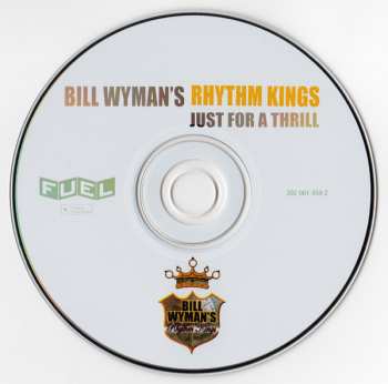 CD Bill Wyman's Rhythm Kings: Just For A Thrill