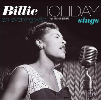 LP Billie Holiday: Sings + An Evening With Billie Holiday 538707