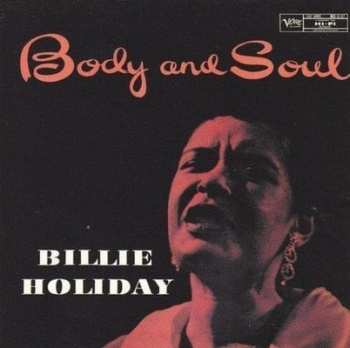 2LP Billie Holiday: Body And Soul LTD 490809