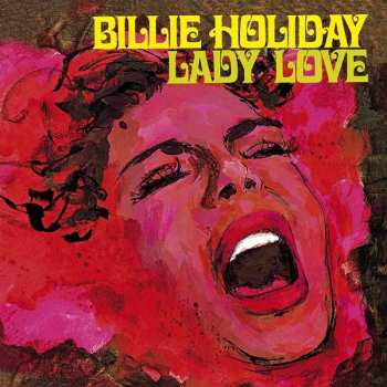 Billie Holiday: Ladylove