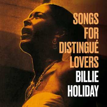 CD Billie Holiday: Songs For Distingué Lovers 433726