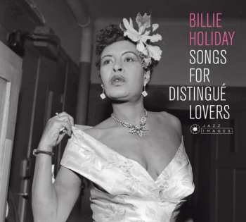 CD Billie Holiday: Songs For Distingué Lovers / Body And Soul 328150