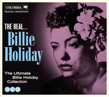 Album Billie Holiday: The Real... Billie Holiday (The Ultimate Collection)