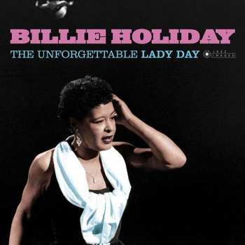 Album Billie Holiday: The Unforgettable Lady Day