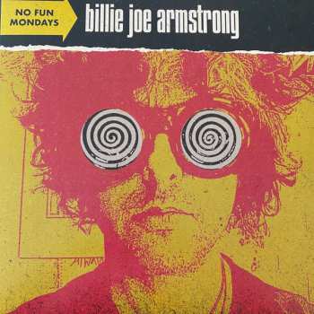 LP Billie Joe Armstrong: No Fun Mondays LTD | CLR 370121