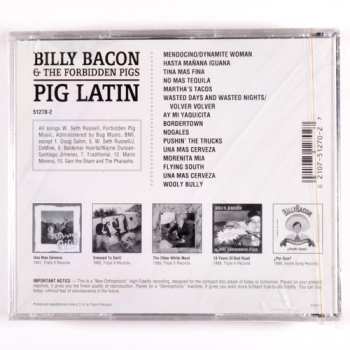 CD Billy Bacon & The Forbidden Pigs: Pig Latin 451628