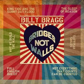 Album Billy Bragg: Bridges Not Walls