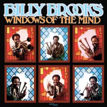 Billy Brooks: Windows Of The Mind