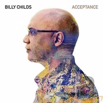 Album Billy Childs: Acceptance
