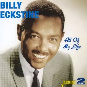 Billy Eckstine: All Of My Life