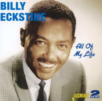 2CD Billy Eckstine: All Of My Life 521819