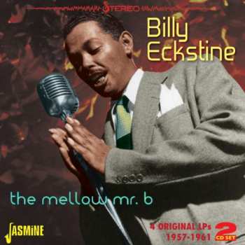 Album Billy Eckstine: The Mellow Mr B