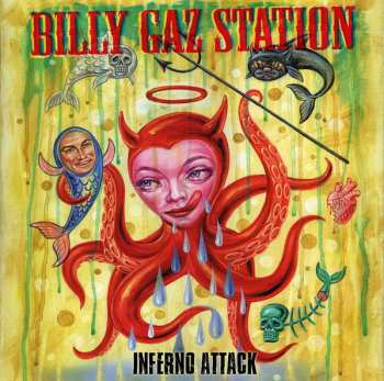Album Billy Gaz Station: Inferno Attack !